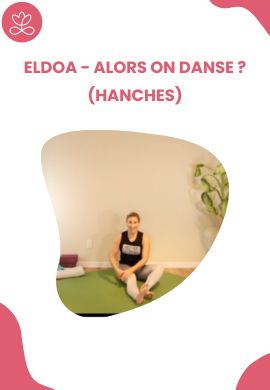 ELDOA - Alors on danse ? (Hanches)